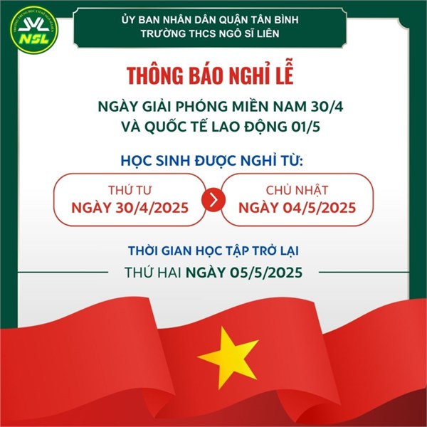 THÔNG BÁO: Nghỉ lễ Ngày Chiến thắng 30/4 và Ngày Quốc tế Lao động 01/5 năm 2025