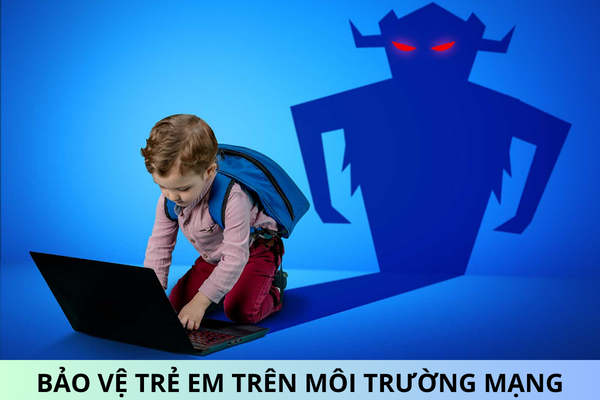 Triển khi bộ quy tắc ứng xử bảo vệ trẻ em trên môi trường mạng