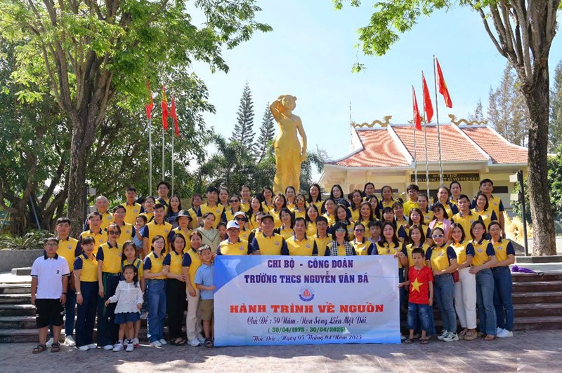Chi bộ – Công đoàn trường THCS Nguyễn Văn Bá đã tổ chức chuyến Hành trình về nguồn – Tự hào 50 năm Non sông liền một dải