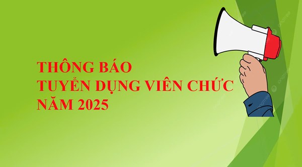 Thông báo Tuyển dụng viên chức công tác ở các đơn vị sự nghiệp công lập ngành Giáo dục và Đào tạo Quận 6 năm 2025