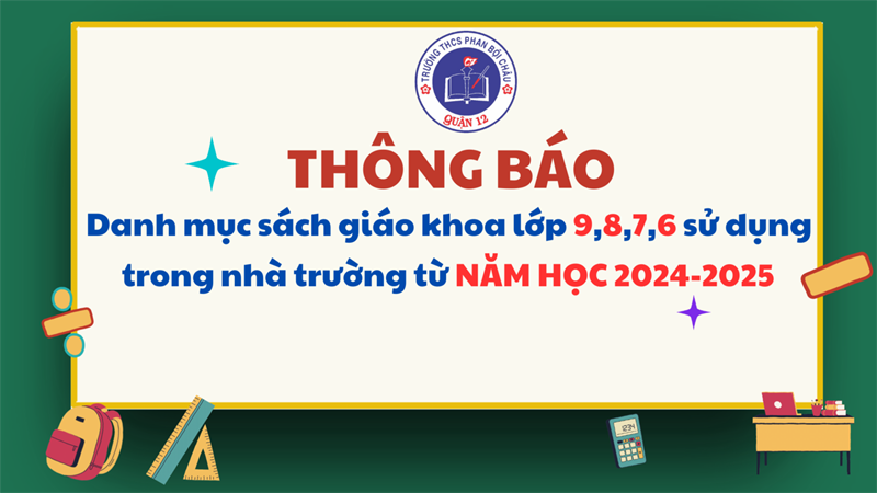 Thông báo về danh mục sách giáo khoa lớp 9,8,7,6 sử dụng trong nhà trường từ năm học 2025 - 2026
