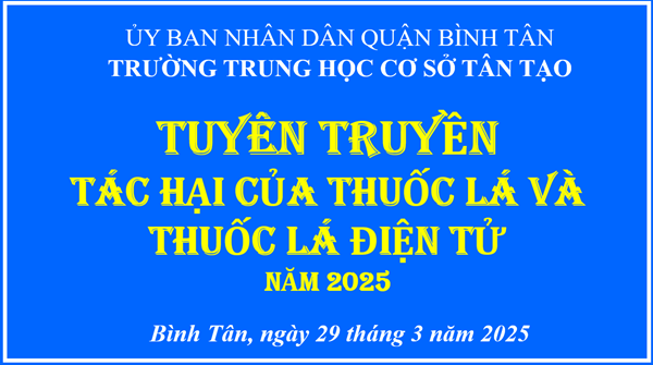 Tuyên truyền tác hại của thuốc lá và thuốc lá điện tử