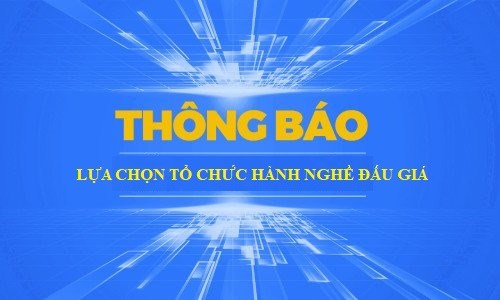 <a href="/thong-bao/thong-bao-ve-viec-lua-chon-to-chuc-hanh-nghe-dau-gia/ctfull/94731/690861">Thông báo về việc lựa chọn tổ chức hành nghề<span class=bacham>...</span></a>