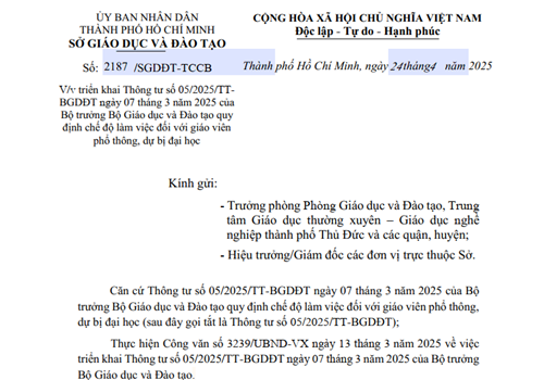 Công văn 2187/SGDĐT-TCCB ngày 24/4/2025 của Sở Giáo dục và Đào tạo về việc triển khai thông tư số 05/2025/TT-BGDĐT ngày 7 tháng 3 năm 2025 của Bộ trưởng Bộ Giáo dục và Đào tạo quy định chế độ làm việc đối với giáo viên phổ thông, dự bị đại học