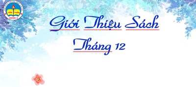 Giới thiệu sách tháng 12/2024